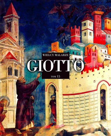 Giotto wielcy malarze (Tom 15) [KSIĄŻKA]