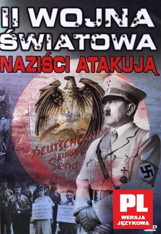II Wojna Światowa: Naziści atakują [DVD]