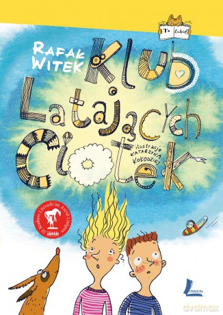 Klub latających ciotek - Rafał Witak [KSIĄŻKA]