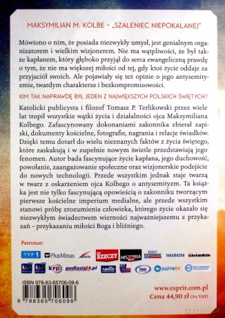 Maksymilian m. Kolb. Biografia świętego męczennika - Tomasz Terlikowski [KSIĄŻKA]