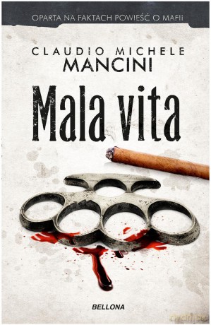 Mala vita - Claudio Mancini [KSIĄŻKA]