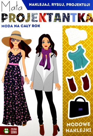 Mała projektantka. Moda na cały rok [KSIĄŻKA]