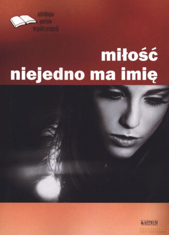 Miłość niejedno ma imię [KSIĄŻKA]