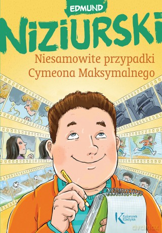 Niesamowite przypadki Cymeona Maksymalnego - Edmund Niziurski [KSIĄŻKA]