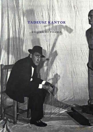 Notes Tadeusza Kantora - Agnieszka Sabor [KSIĄŻKA]