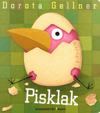 Pisklak - Dorota Gellner [KSIĄŻKA]