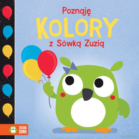 Poznaję kolory z Sówką Zuzią [KSIĄŻKA]