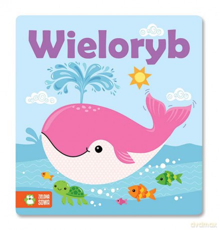Wieloryb. Z książką w kąpieli [KSIĄŻKA]