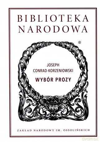 Wybór prozy - Joseph Conrad-Korzeniowski [KSIĄŻKA]