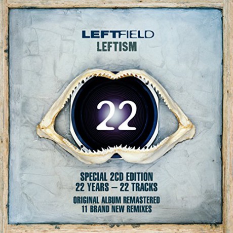 Leftfield: Leftism 22 [2CD]
