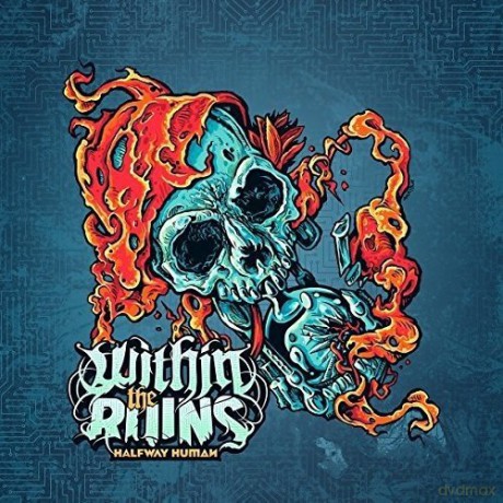 Within The Ruins: Halfway Human (digipack) [CD]