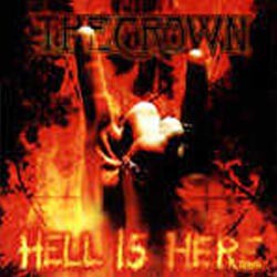 The Crown: Hell Is Here [Winyl]