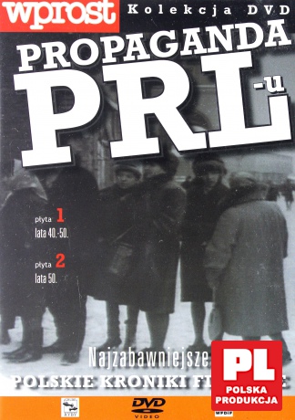 Propaganda PRL-u. Najzabawniejsze Kroniki Filmowe Lata 40-50 [2DVD]