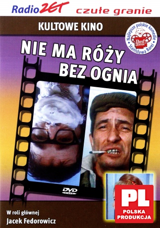 Nie ma róży bez ognia [DVD]