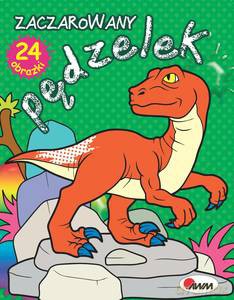 Zaczarowany pędzelek. Dinozaury. 24 obrazki [KSIĄŻKA]