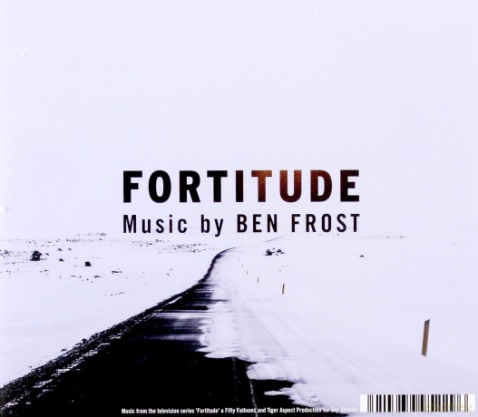 Ben Frost: Music From Fortitude [CD]
