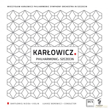 Mieczysław Karłowicz. Philharmonic Szczecin [CD]