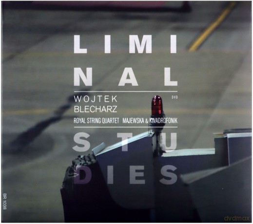 Wojtek Blecharz Liminal Studies [DVD]