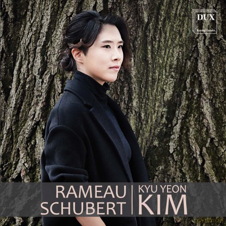 Kyu Yeon Kim: Rameau Schubert [CD]