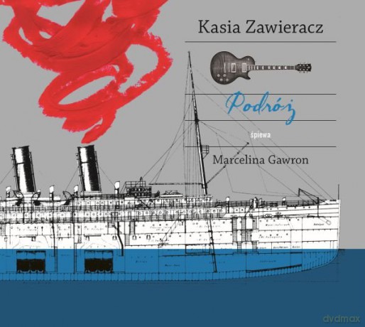 Kasia Zawieracz: Podróż [CD]