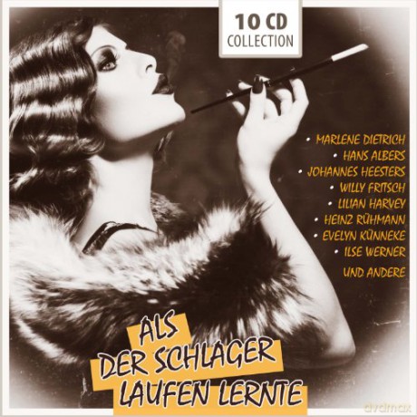 Als der Schlager laufen lernte [10CD]