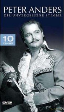 Peter Anders: Die unvergessene Stimme [10CD]
