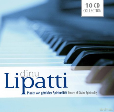 Dinu Lipatti: Dinu Lipatti - Pianist von göttlicher Sp [10CD]