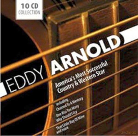 Eddy Arnold: Eddy Arnold - America's Most Successful [10CD]
