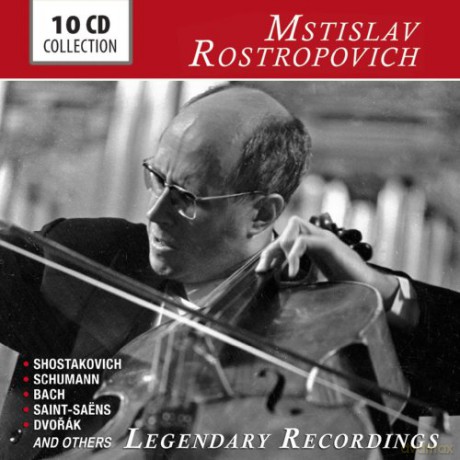 Mstislav Rostropovich: Eine leidenschaftliche Künstlernatur [10CD]