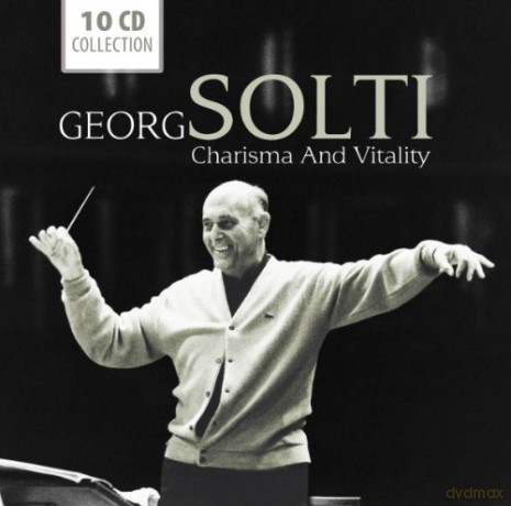 Georg Solti: Georg Solti - Charisma and Vitality [10CD]