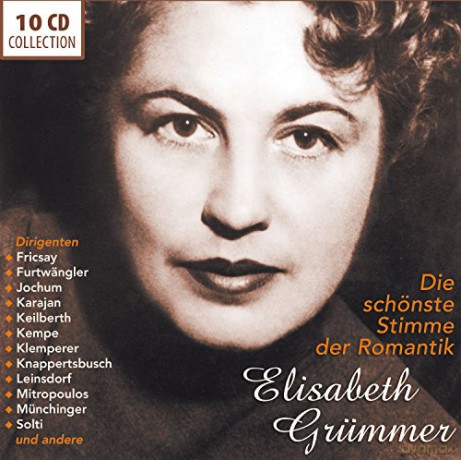 Elisabeth Grümmer: Grümmer - Die schönste Stimme der Romant [10CD]