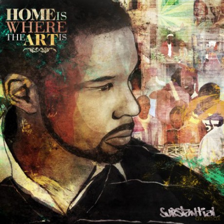 Substantial: Home Is Where The Art Is [CD]