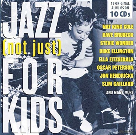 Jazz (not just) for Kids [10CD]