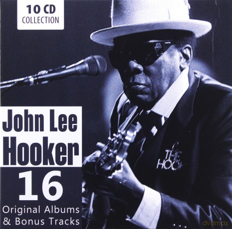 John Lee Hooker: John Lee Hooker - 16 Original Albums [10CD]
