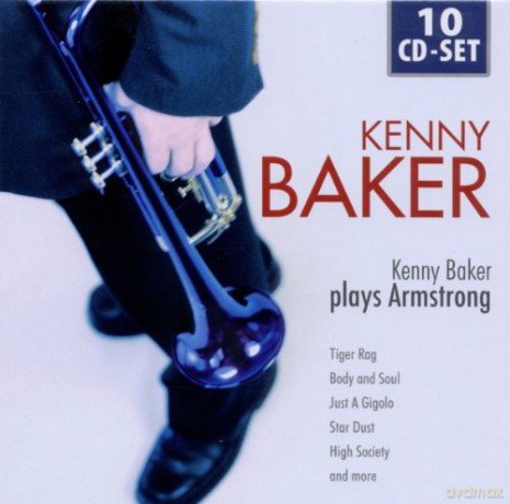 Kenny Baker: Kenny Baker plays Armstrong [10CD]