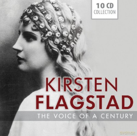 Kirsten Flagstad: Kirsten Flagstad - The Voice of a Centur [10CD]