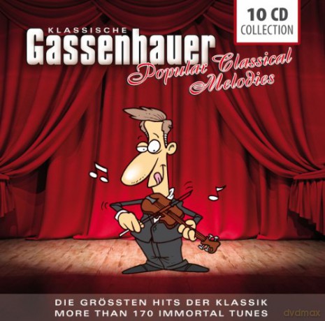 Klassische Gassenhauer [10CD]