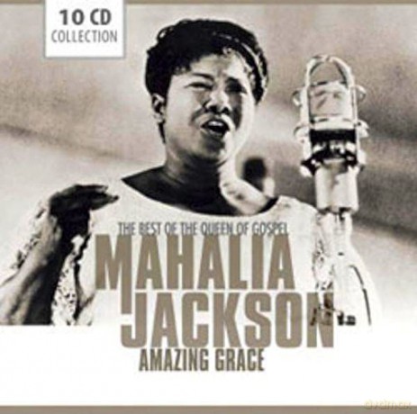 Mahalia Jackson: Mahalia Jackson - Amazing Grace: The Best [10CD]
