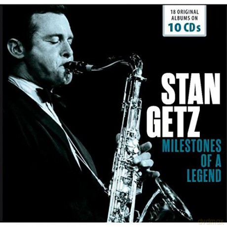 Stan Getz: Milestones of A Legend - 18 Original Albums [10CD]