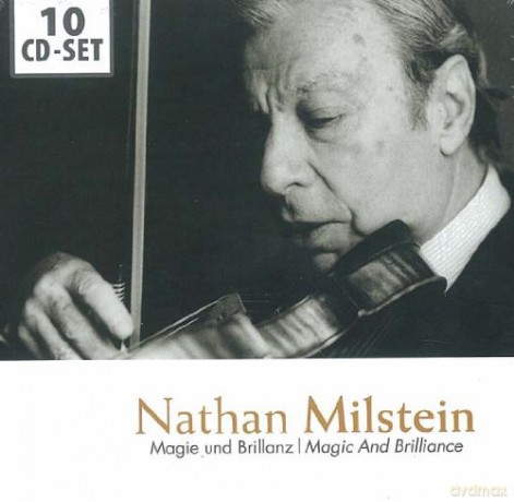 Nathan Milstein: Milstein - Magie und Brilianz [10CD]
