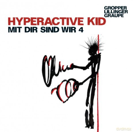 Hyperactive Kid: Mit Dir Sind Wir 4 [CD]