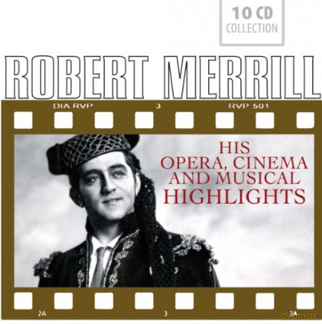 Robert Merrill: Robert Merrill - His Opera, Cinema [10CD]