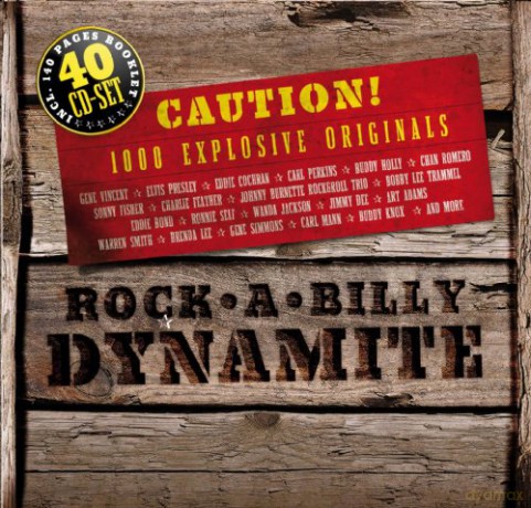 Rock-A-Billy Dynamite [40CD]