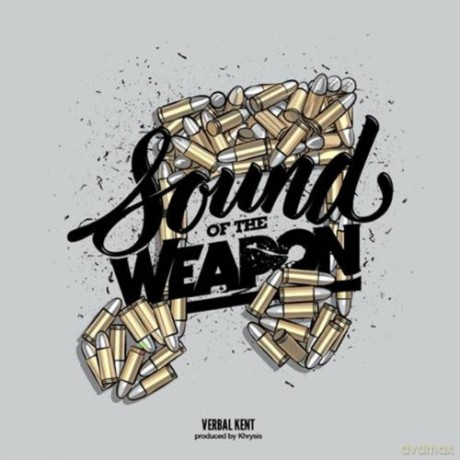 Verbal Kent: Sound of The Weapon [CD]
