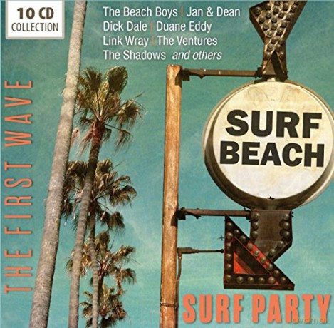 Surf Party - The First Wave [10CD]