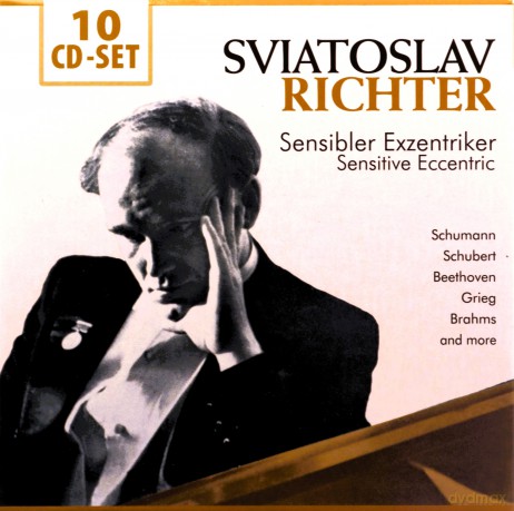 Sviatoslav Richter: Sviatoslav Richter - Sensibler Exzentrik [10CD]
