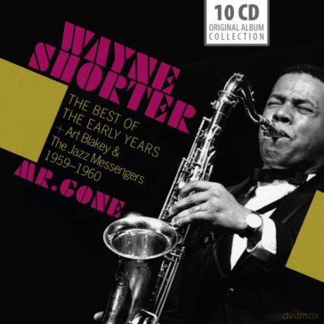 Wayne Shorter: Wayne Shorter - Mr. Gone: The Best of [10CD]