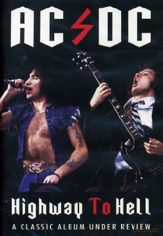 AC/DC: Highway To Hell [DVD]