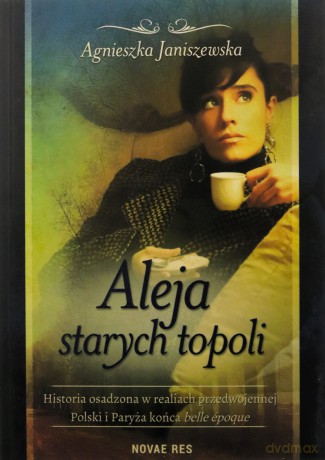 Aleja starych topoli (Tom 2) [KSIĄŻKA]