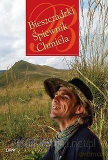 Bieszczadzki śpiewnik Chmiela - Przemysław Chmielewski [KSIĄŻKA]+[CD]